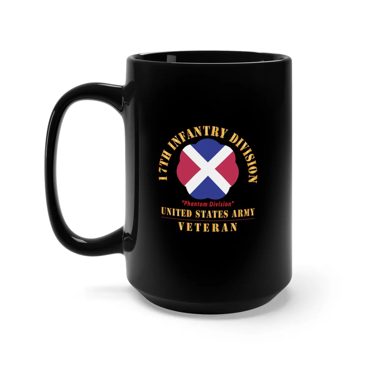 Black Mug 15Oz - Army - Ssi - 17Th Infantry Division  - Phantom Division - Us Army Veteran X 300' 1