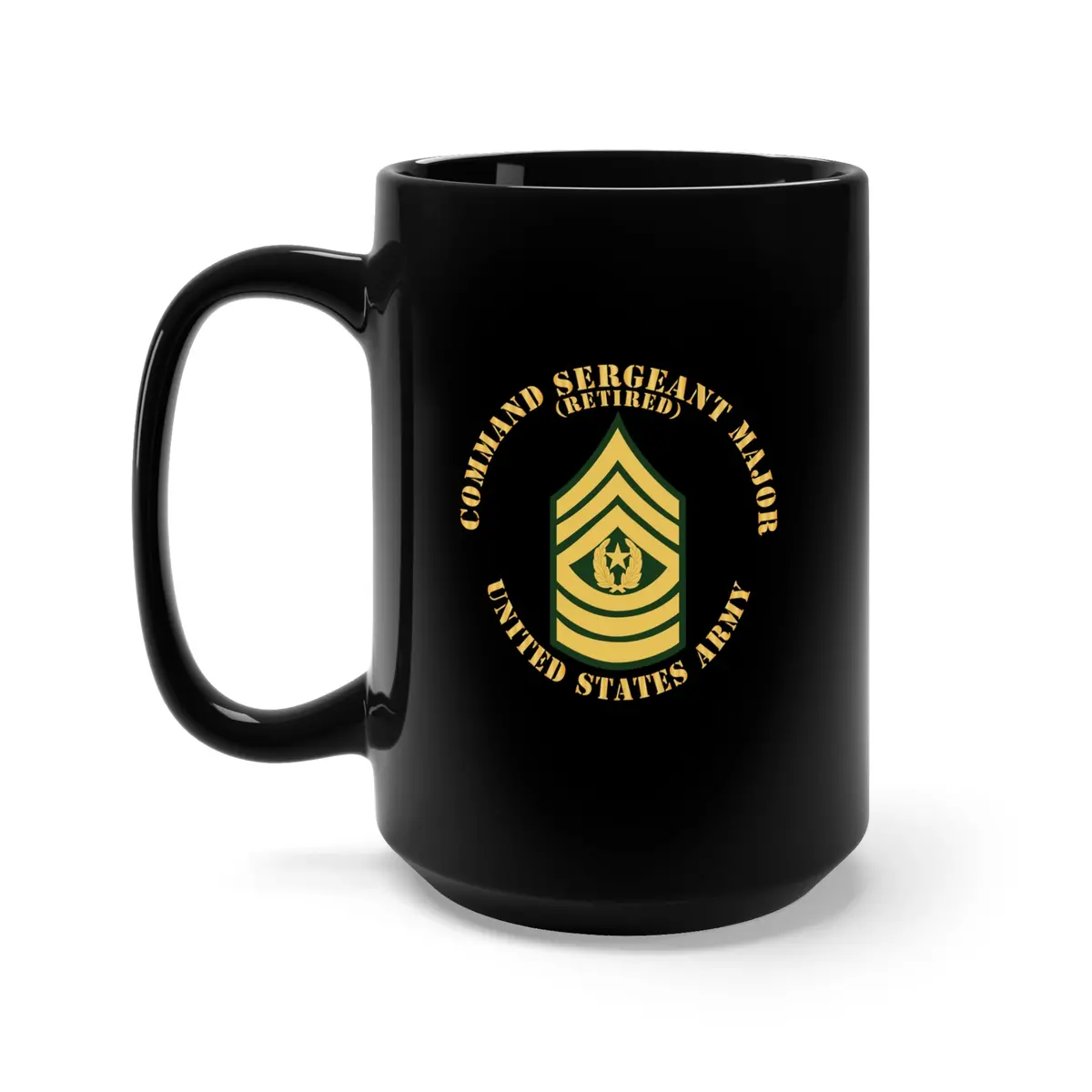 Black Mug 15Oz - Army - Command Sergeant Major - Csm - Retired - Flat 1