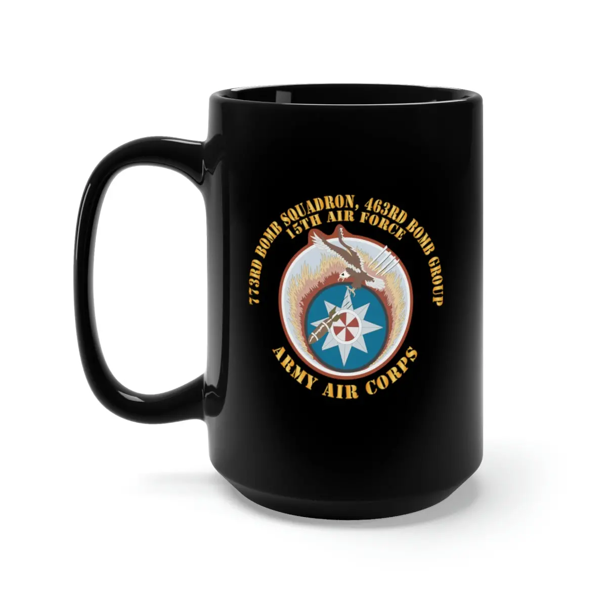 Black Mug 15Oz - Aac - 773Rd Bomb Squadron, 463Rd Bomb Group - 15Th Af X 300 1