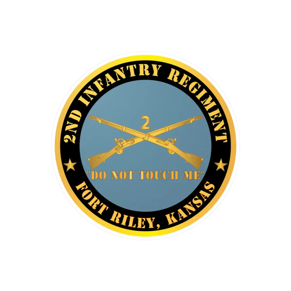 Kiss-Cut Vinyl Decals - Army - 2Nd  Infantry Regiment Branch - Do Not Touch Me - Fort Riley, Kansas X 300 1