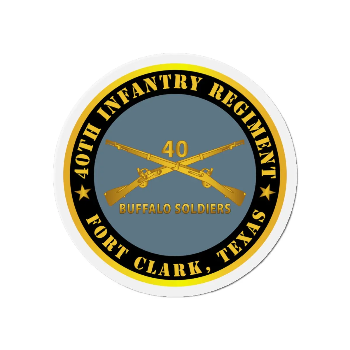 Die-Cut Magnets - 40Th Infantry Regiment - Buffalo Soldiers - Fort Clark, Tx W Inf Branch 2