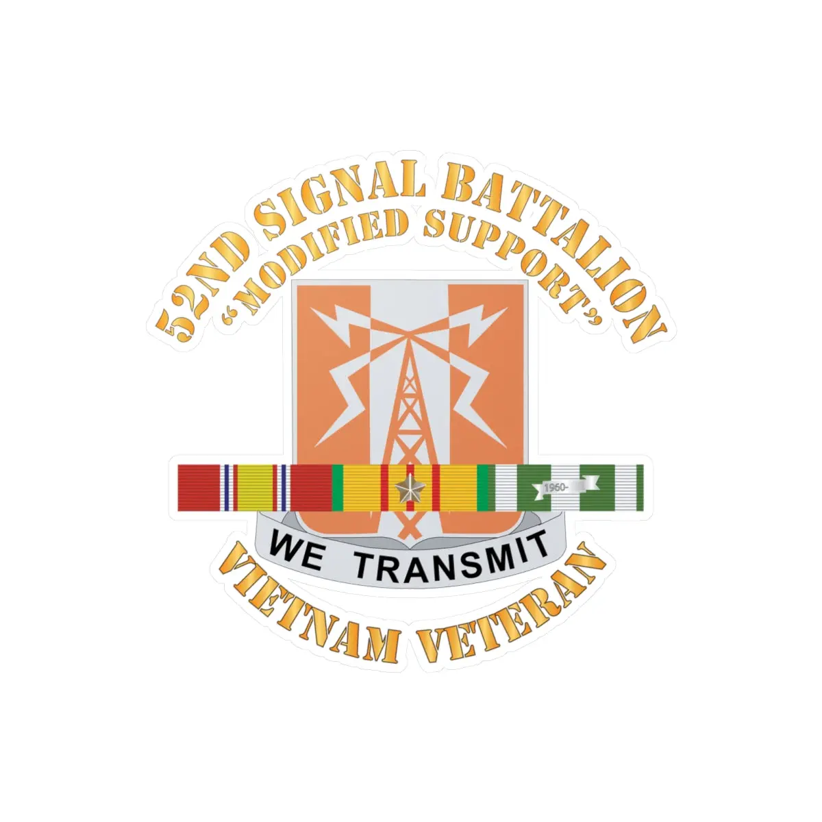 Kiss-Cut Vinyl Decals - 52Nd Signal Battalion Modified Support W Svc Ribbon X 300 1