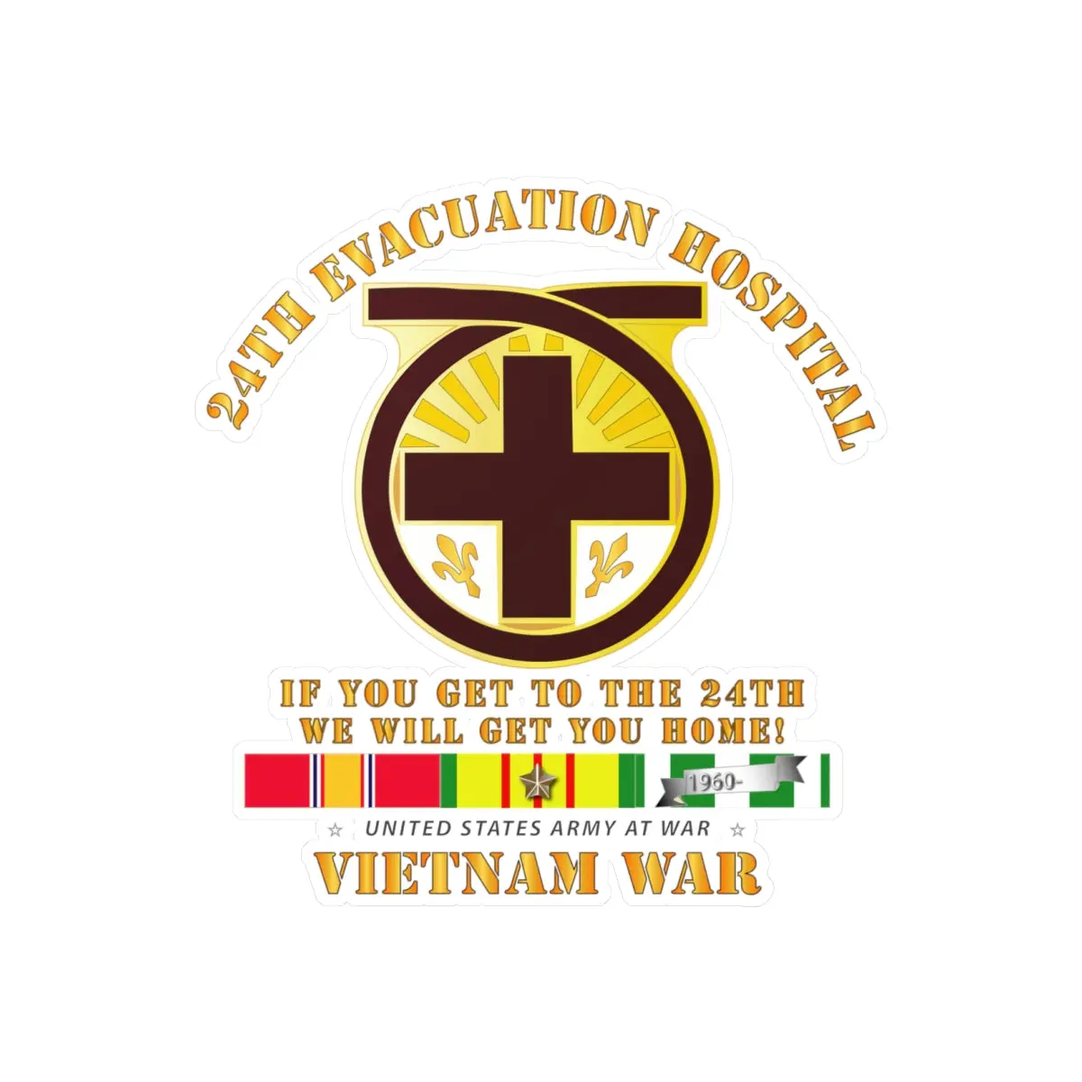 Kiss-Cut Vinyl Decals - Army - 24Th Evacuation Hospital - Get To 24Th - W Vietnam Svc 1
