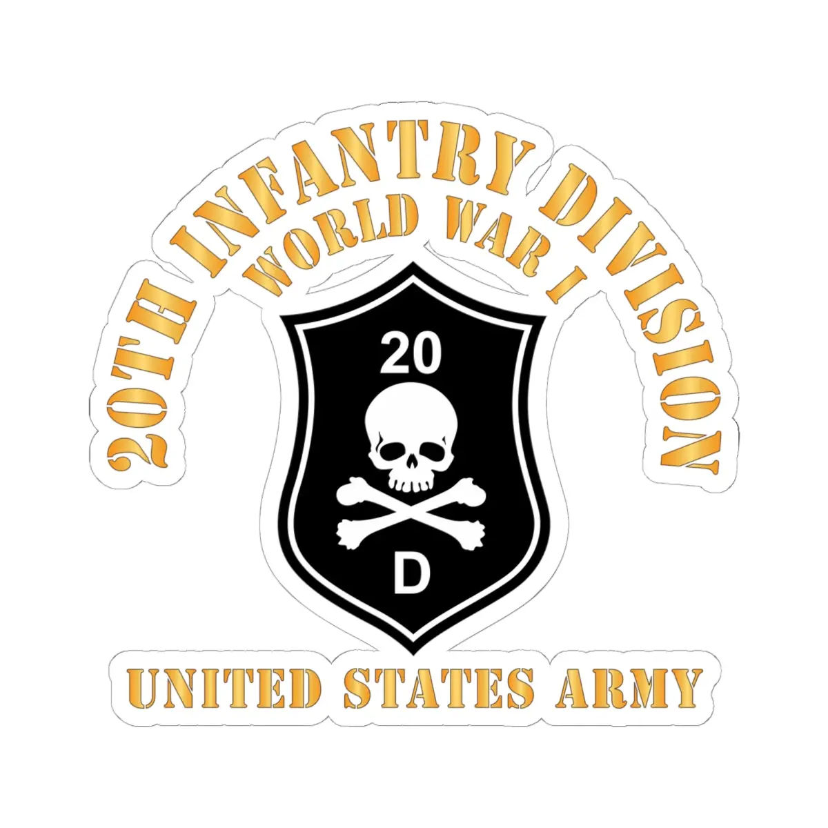 Kiss - Cut Stickers - Army - Ssi - 20Th Infantry Division  - Wwi - Us Army X 300 1