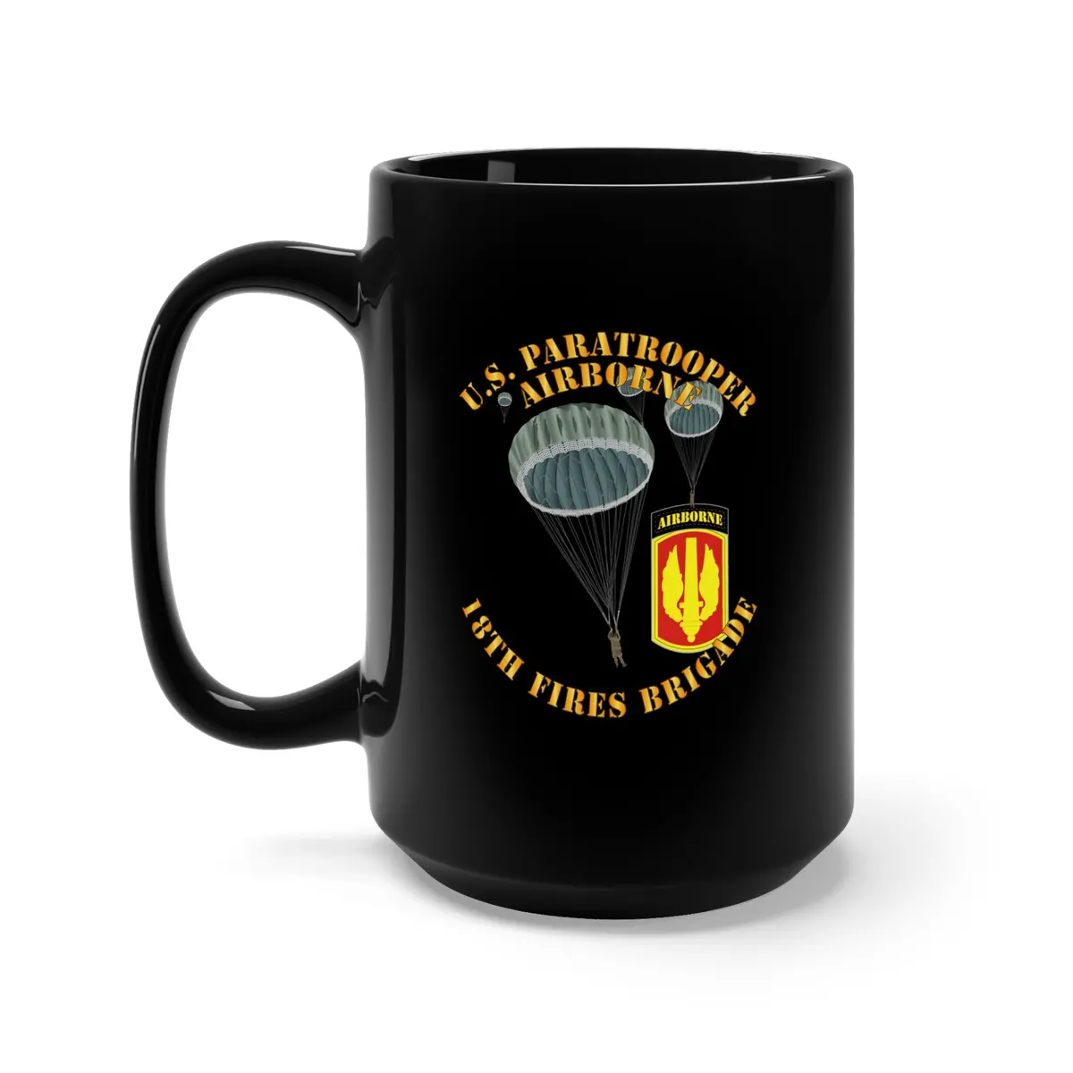 Black Mug 15Oz - Army - Us Paratrooper - 18Th Fires Brigade 1