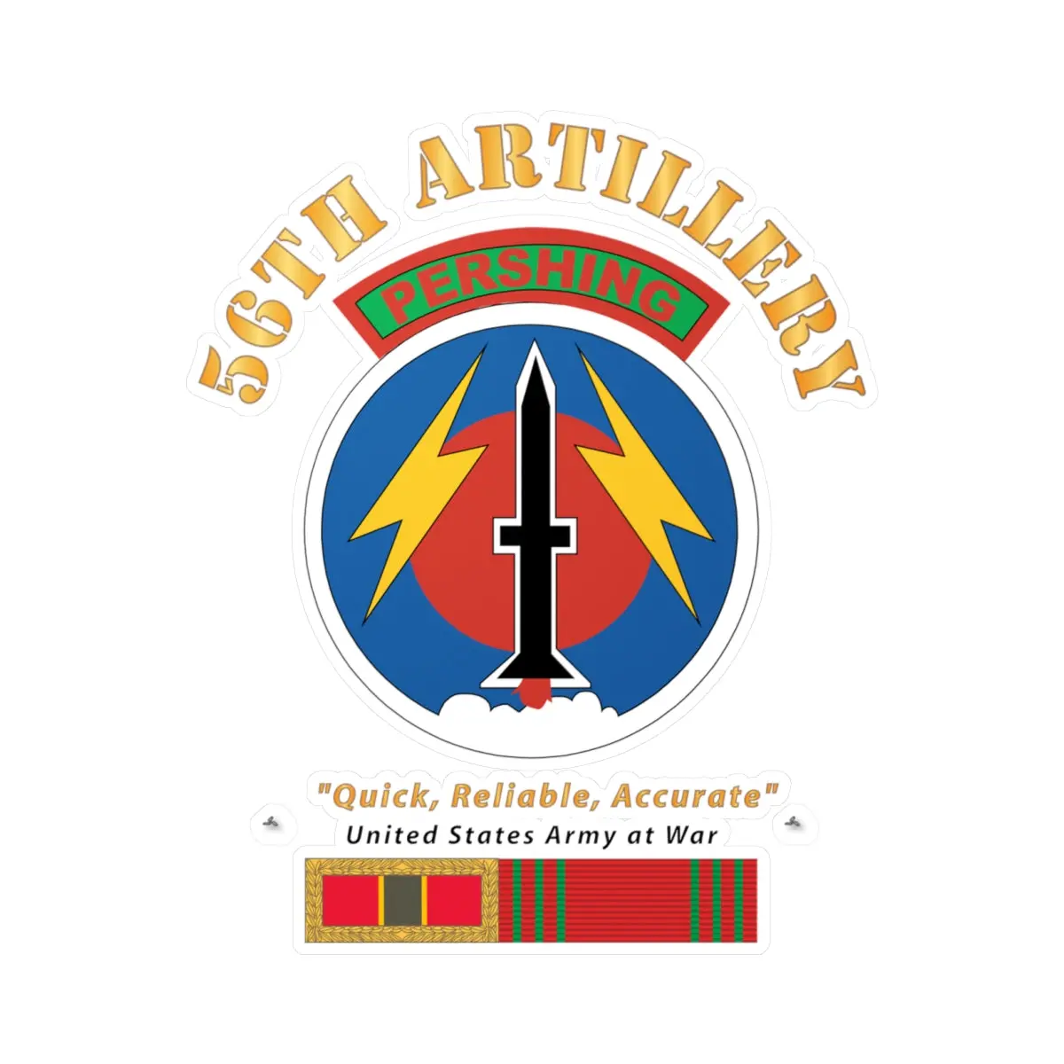 Kiss-Cut Vinyl Decals - Army - 56Th Artillery - Pershing W Svc Medals 1