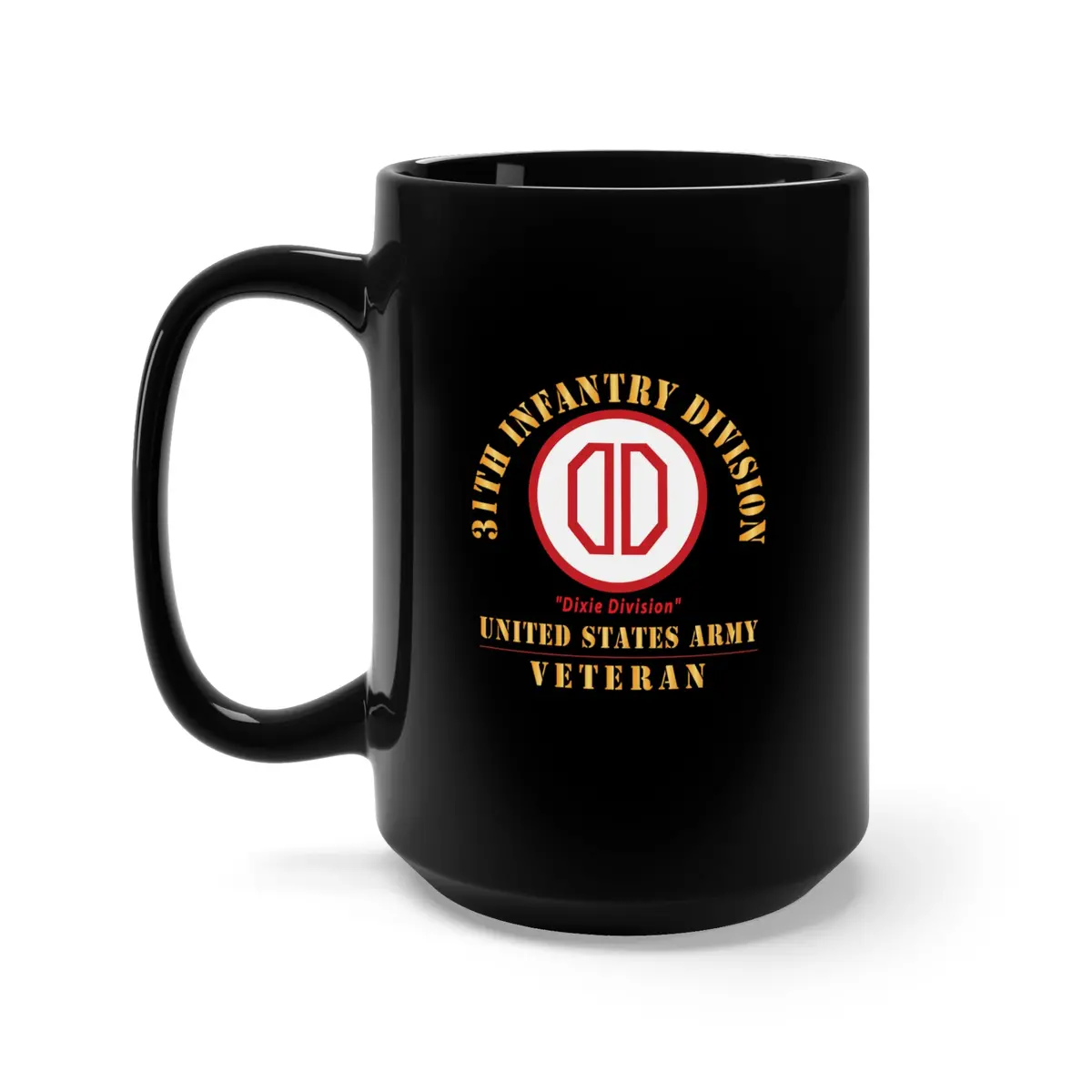 Black Mug 15Oz - Army - Ssi - 31St Infantry Division - Dixie Division - Us Army Veteran X 300 1