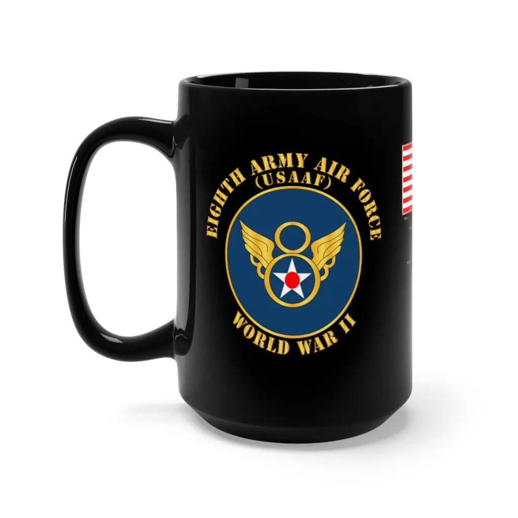 Black Mug 15Oz - Usaaf - 8Th Army Air Force - Bombing Run - World War Ii 1
