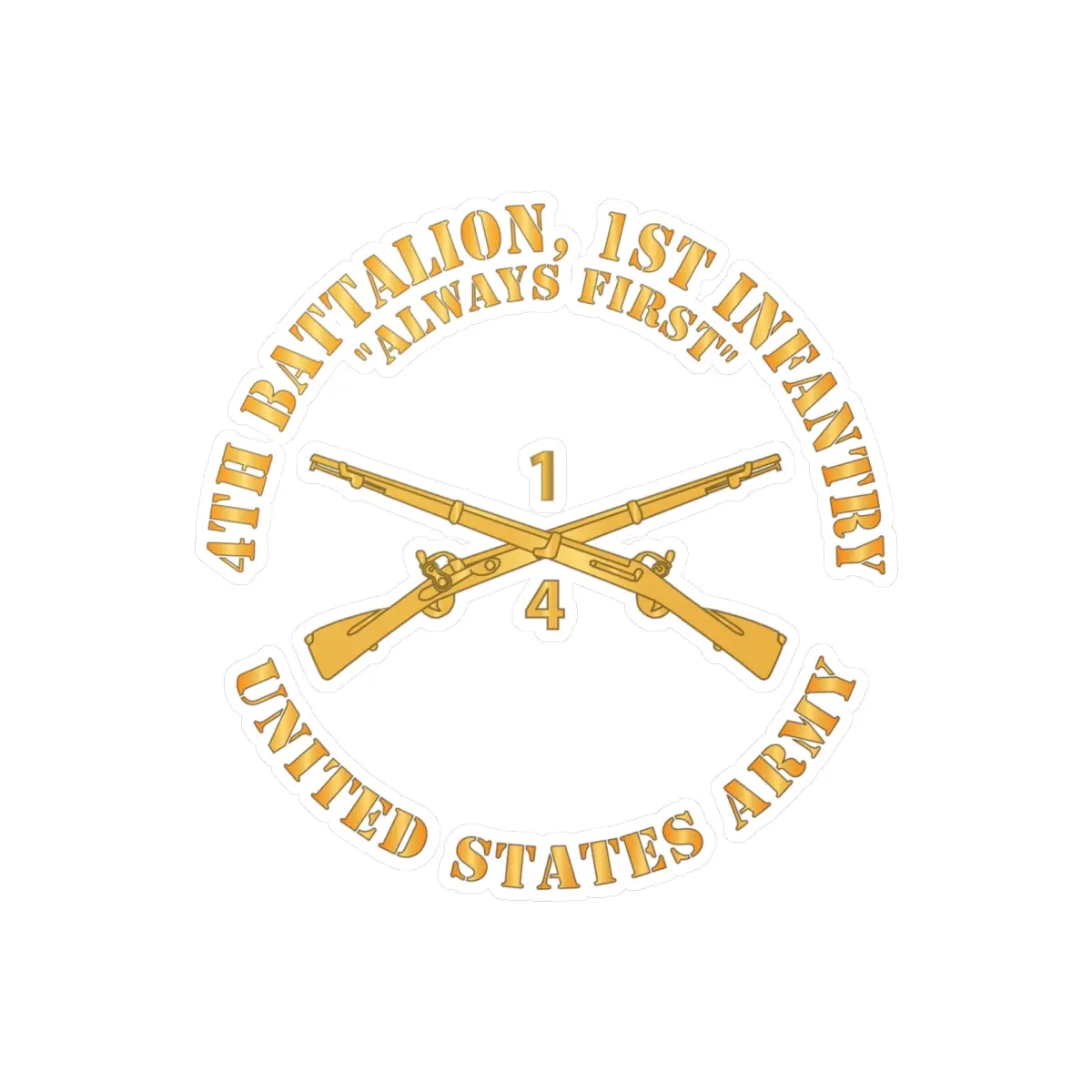 Kiss-Cut Vinyl Decals - Army - 4Th Battalion, 1St Infantry Regiment Branch - Always First - Us Army X 300 1