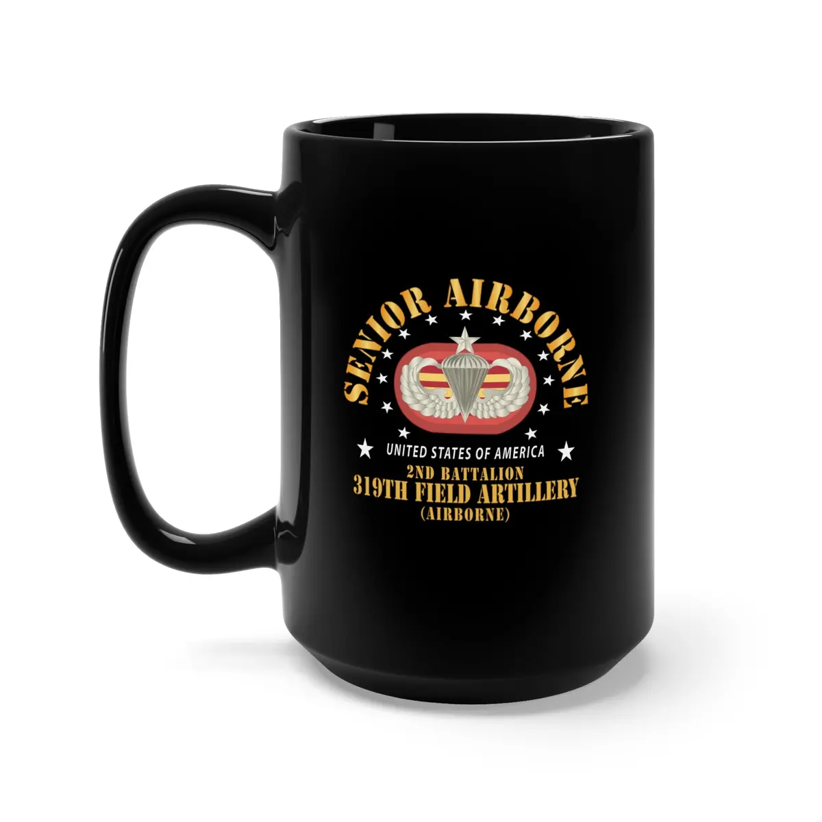 Black Mug 15Oz - Army - 2Nd Bn 319Th Field Artillery Rgt - Senior Airborne W Oval X 300 1