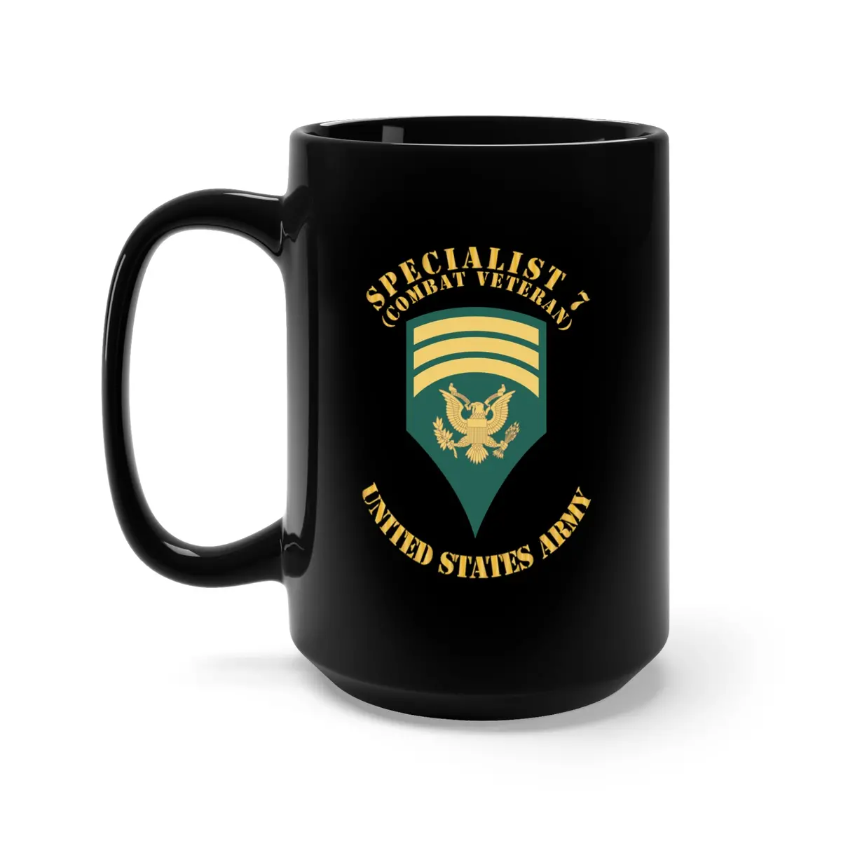 Black Mug 15Oz - Army - Enlisted - Spec 7 - Specialist 7  - Std - Combat Veteran X 300 1