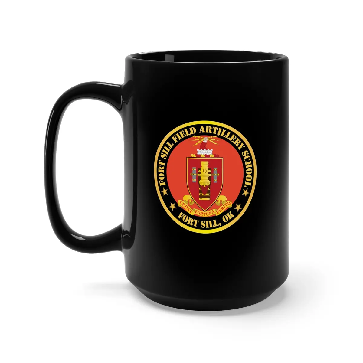 Black Mug 15Oz - Army - Fort Sill Field Artillery School, Coa Fort Sill, Ok X 300 1