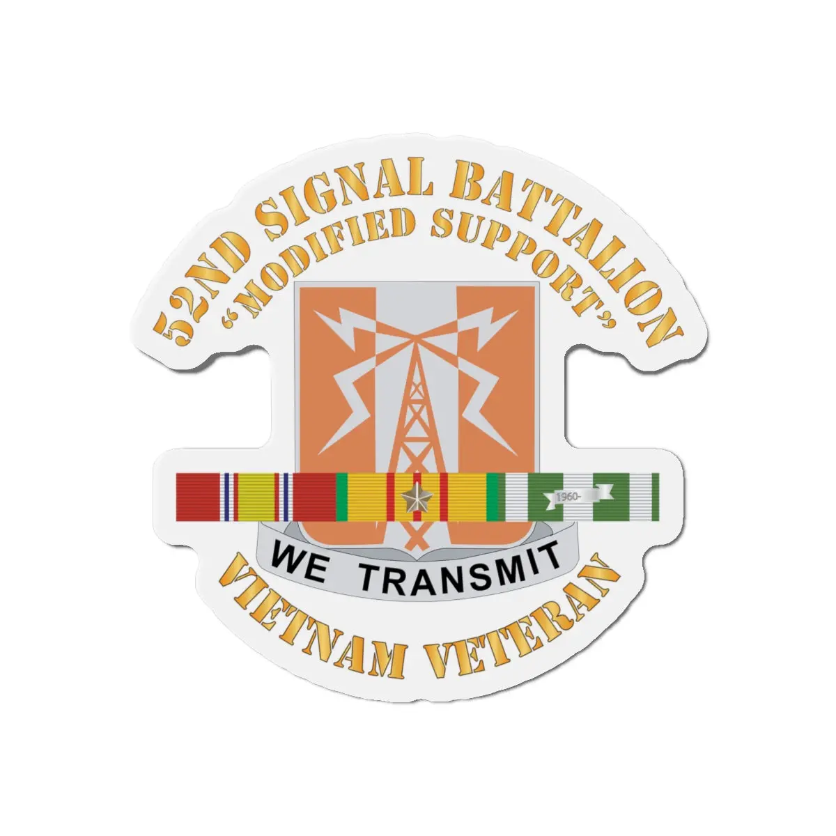 Die-Cut Magnets - 52Nd Signal Battalion (Modified Support) W Svc Ribbon X 300 2