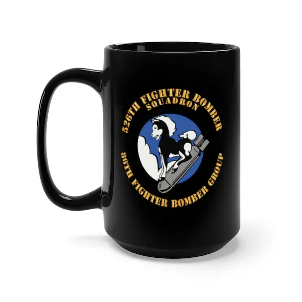 Black Mug 15Oz - Aac - 526Th Fighter Bomber Sqdrn 86Th Fighter Bomber Group X 300 1