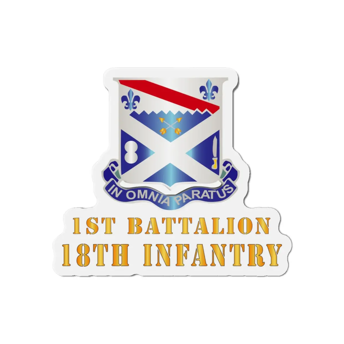 Die-Cut Magnets - Army - 1St Bn 18Th Inf W Dui 2