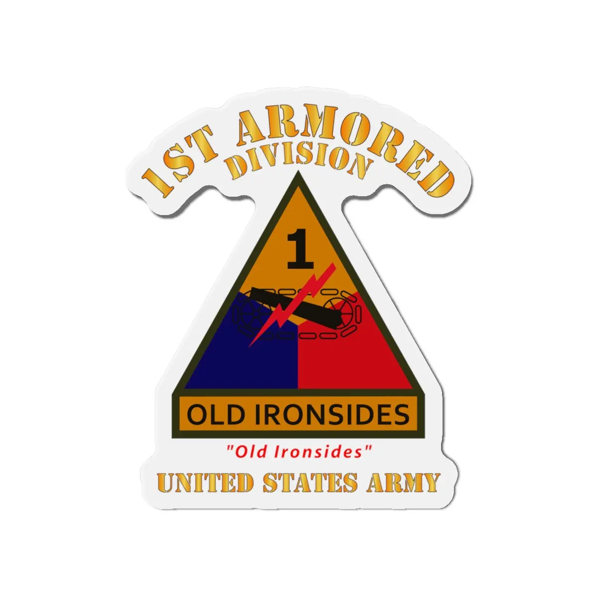 Die-Cut Magnets - Army - Ssi - 1St Armored Division W Name Tape - Old Ironsides - Us Army X 300 2