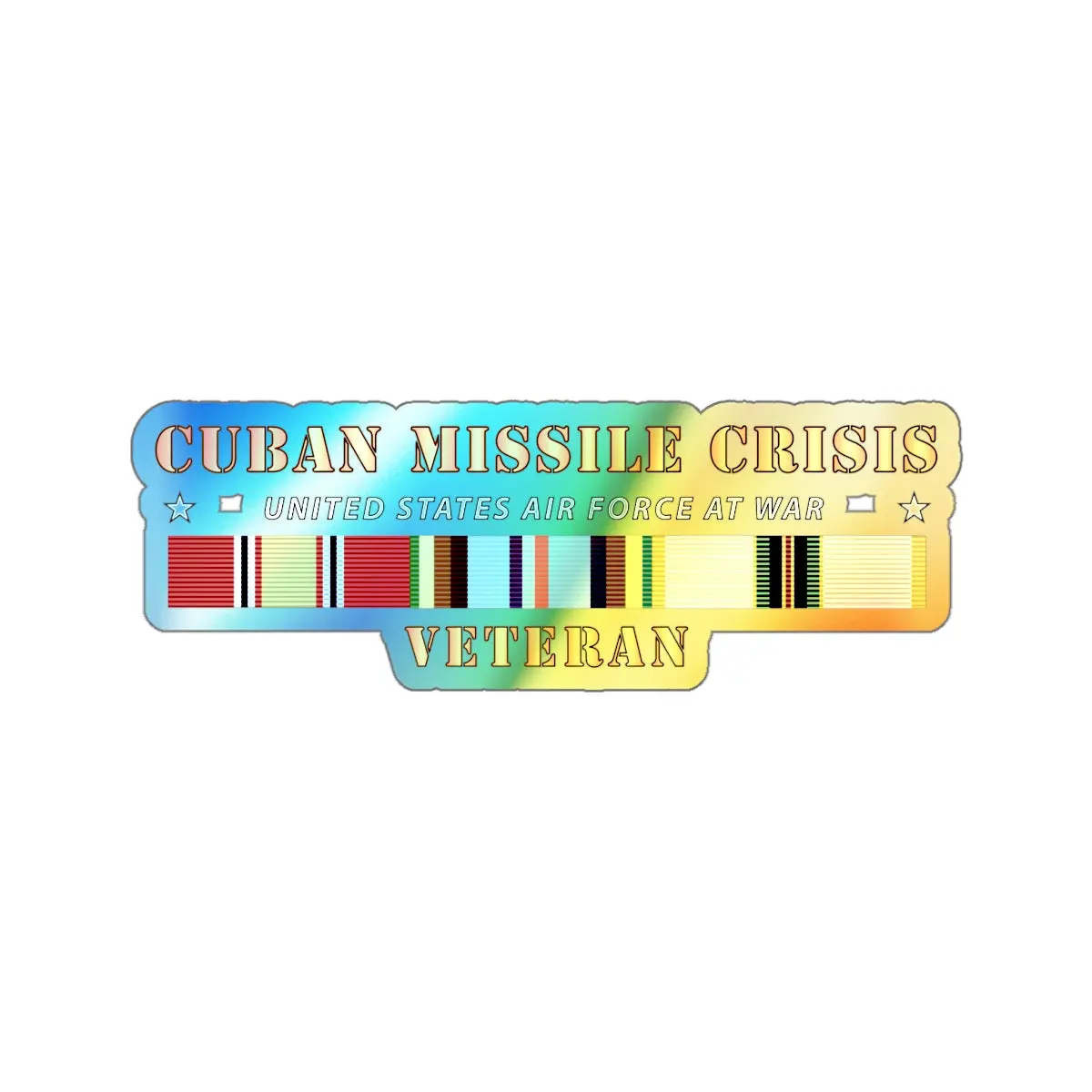Holographic Die-Cut Stickers - Usaf - Cuban Missile Crisis W Afem Cold Svc 1