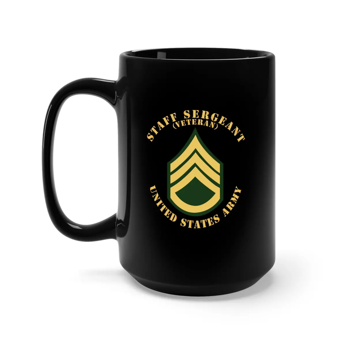 Black Mug 15Oz - Army - Staff Sergeant - Ssg - Veteran - Flat X 300 1