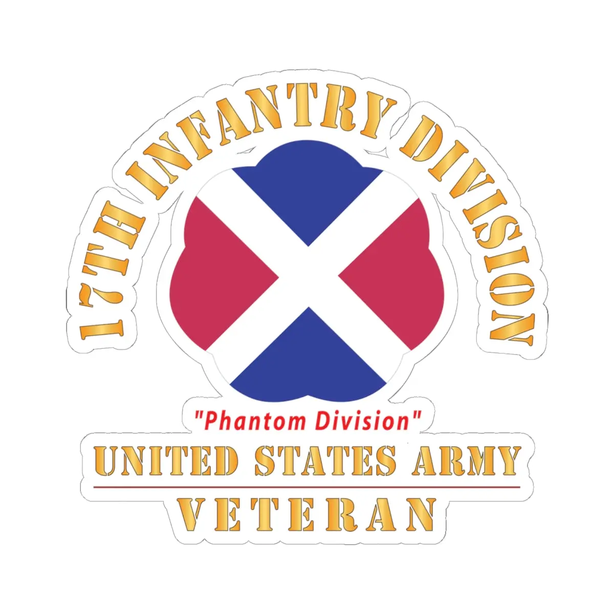 Kiss - Cut Stickers - Army - Ssi - 17Th Infantry Division  - Phantom Division - Us Army Veteran X 300 1