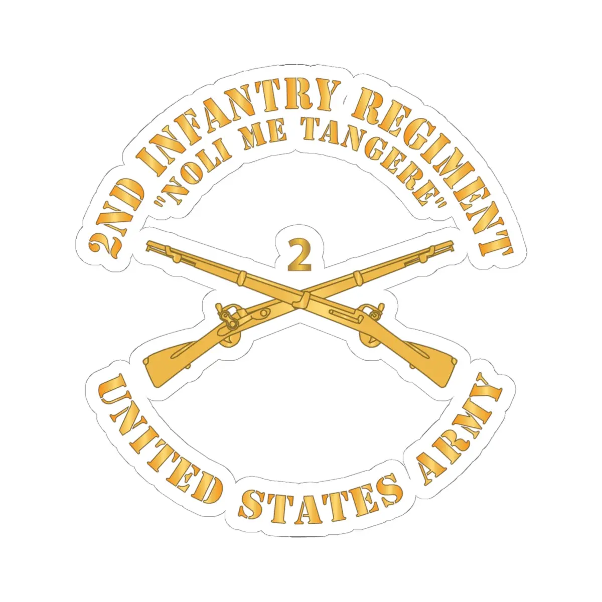 Kiss - Cut Stickers - Army - 2Nd  Infantry Regiment Branch - Noli Me Tangere - Us Army X 300 1