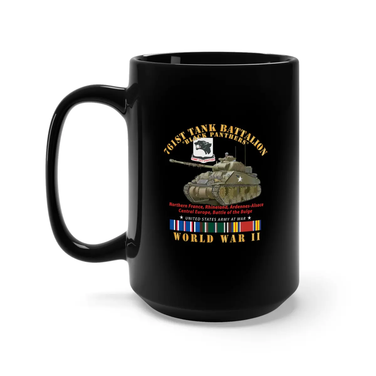 Black Mug 15Oz - Army - 761St Tank Battalion - Black Panthers - W Tank Wwii Eu 1