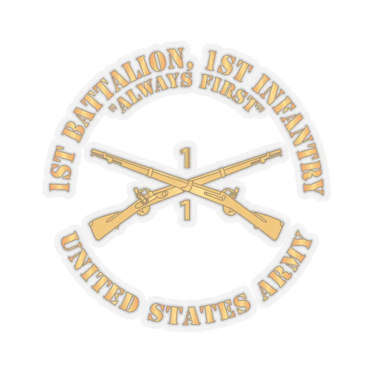 Kiss-Cut Stickers - Army - 1St Battalion, 1St Infantry Regiment Branch - Always First - Us Army 2