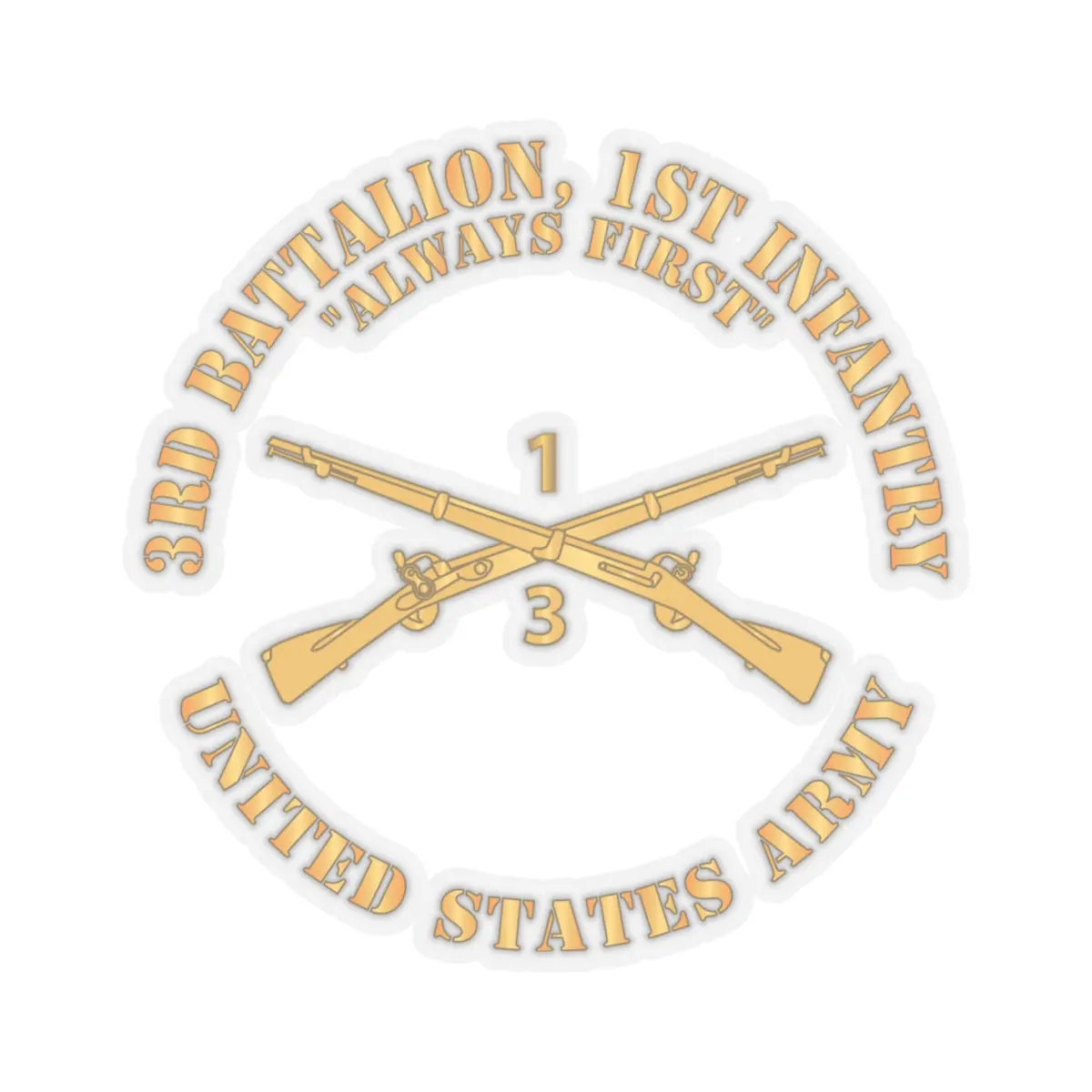 Kiss-Cut Stickers - Army - 3Rd Battalion, 1St Infantry Regiment Branch - Always First - Us Army 2