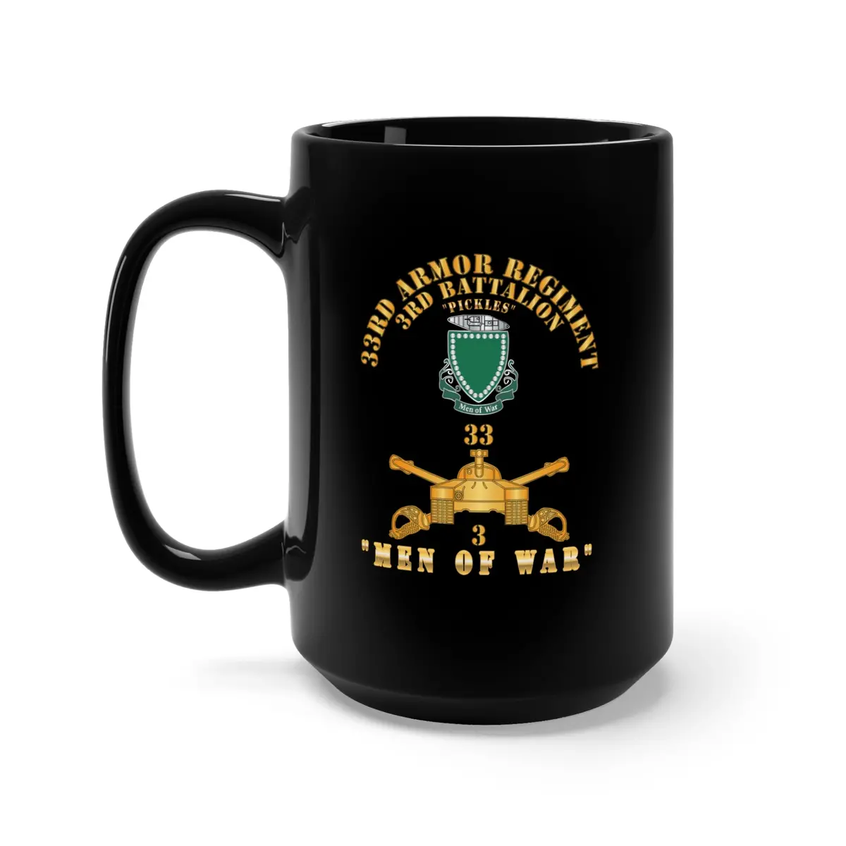 Black Mug 15Oz - Army - 3Rd Bn 33Rd Armor Branch W 33Rd Armor Pickles Dui - Men Of War - Hat X 300 1