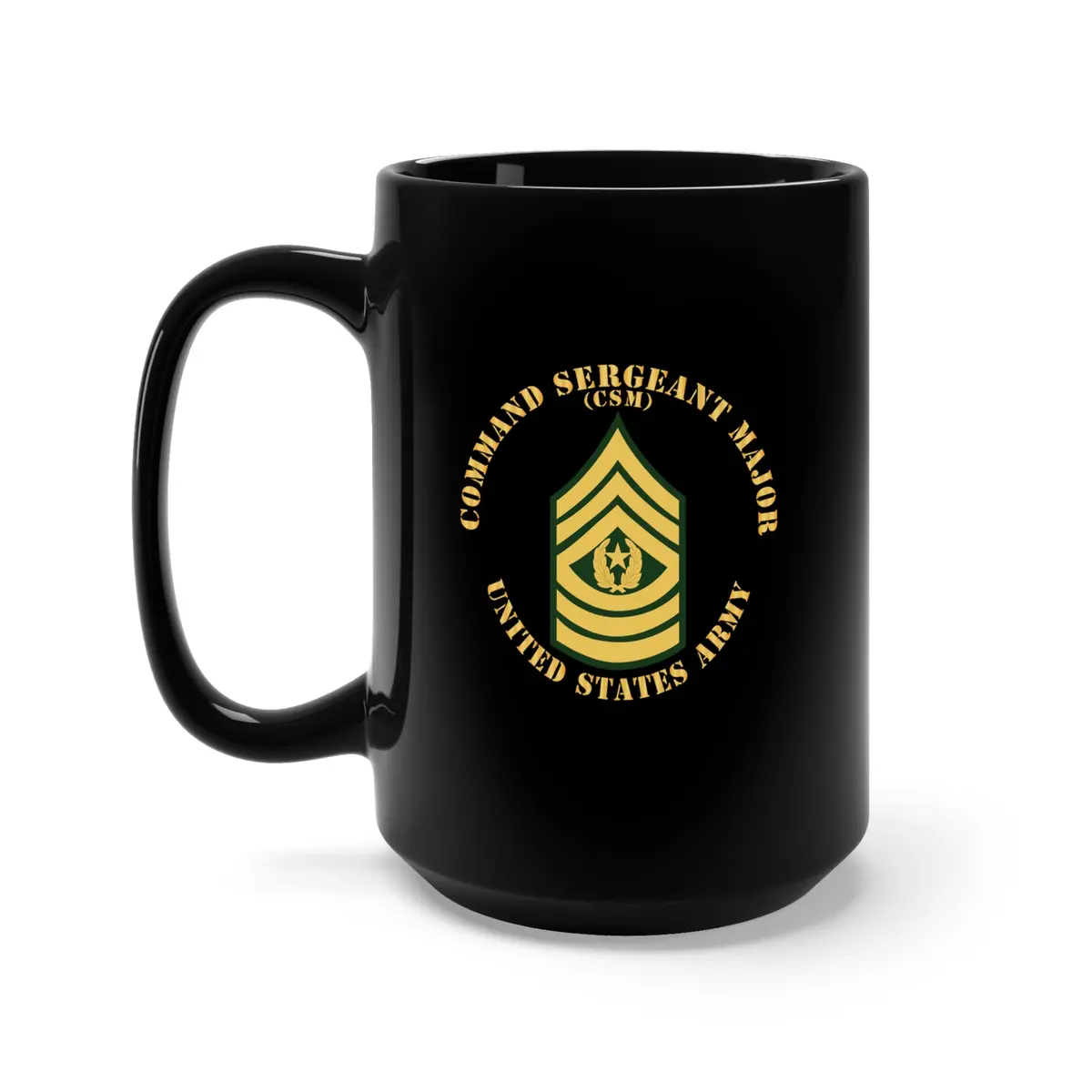 Black Mug 15Oz - Army - Command Sergeant Major - Csm - Flat 1