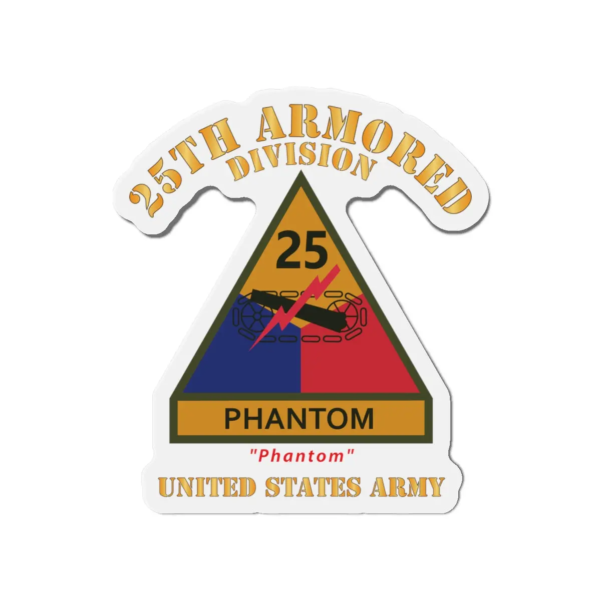 Die-Cut Magnets - Army - Ssi - 25Th Armored Division W Name Tape - Phantom - Us Army X 300 2