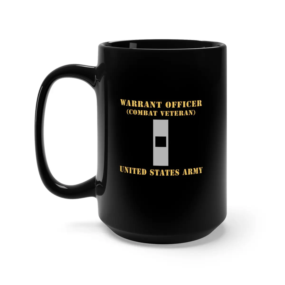 Black Mug 15Oz - Army - Warrant Officer - W01 - Combat Veteran - Flat X 300 1