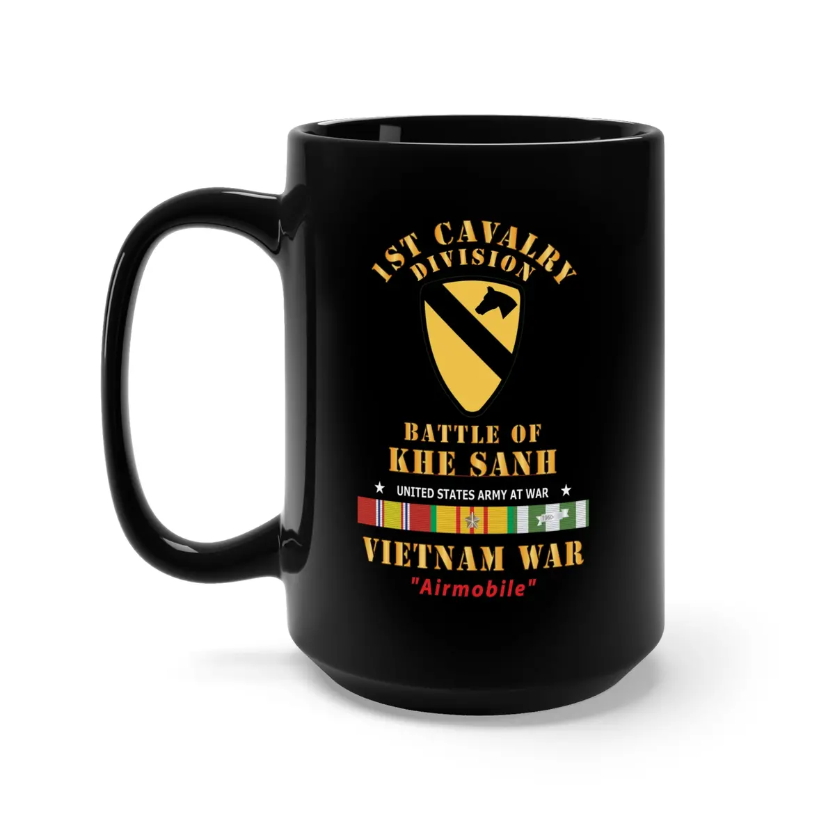 Black Mug 15Oz - Army - 1St Cavalry Division - Ssi - Battle Of Khe Sanh - Vietnam War - Airmobile W Vn 1