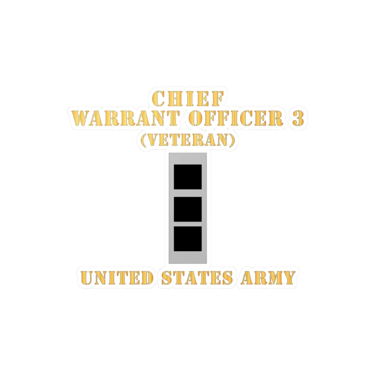 Kiss-Cut Vinyl Decals - Army - Chief Warrant Officer 3 - Cw03 - Veteran - Flat - X 300 2