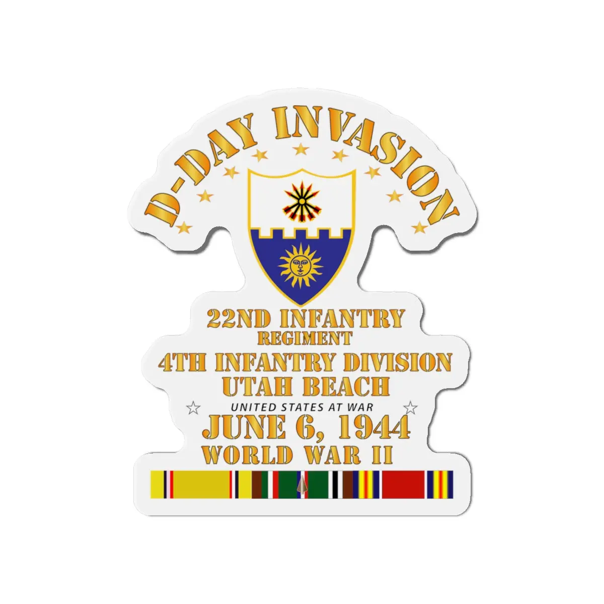 Die-Cut Magnets - Army - 22Nd Infantry Regt - 4Th Id - D Day W Svc 1