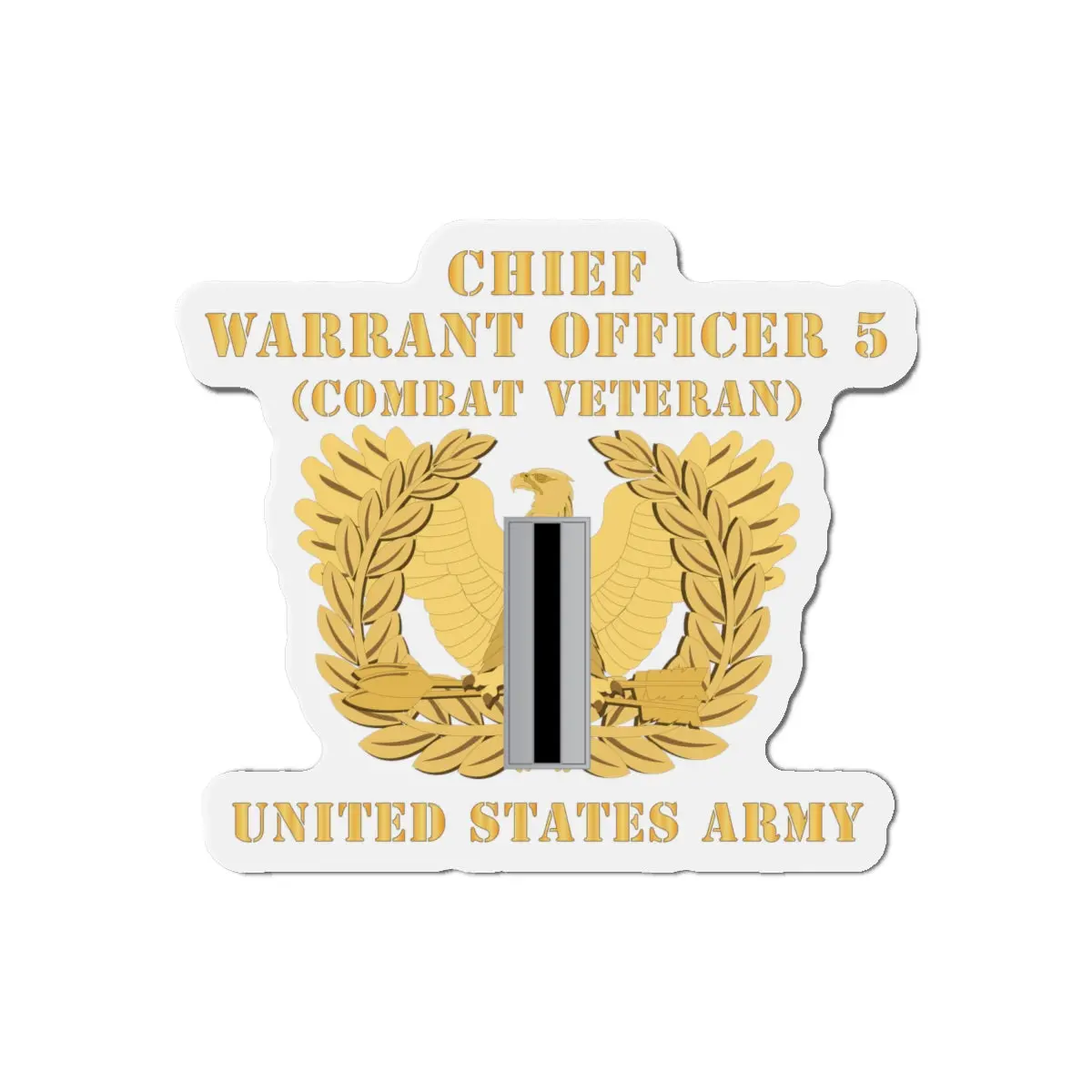 Die-Cut Magnets -Ssi -Army - Chief Warrant Officer - Cw05 - Combat Veteran - Flat - Eagle And Bar X 300 2