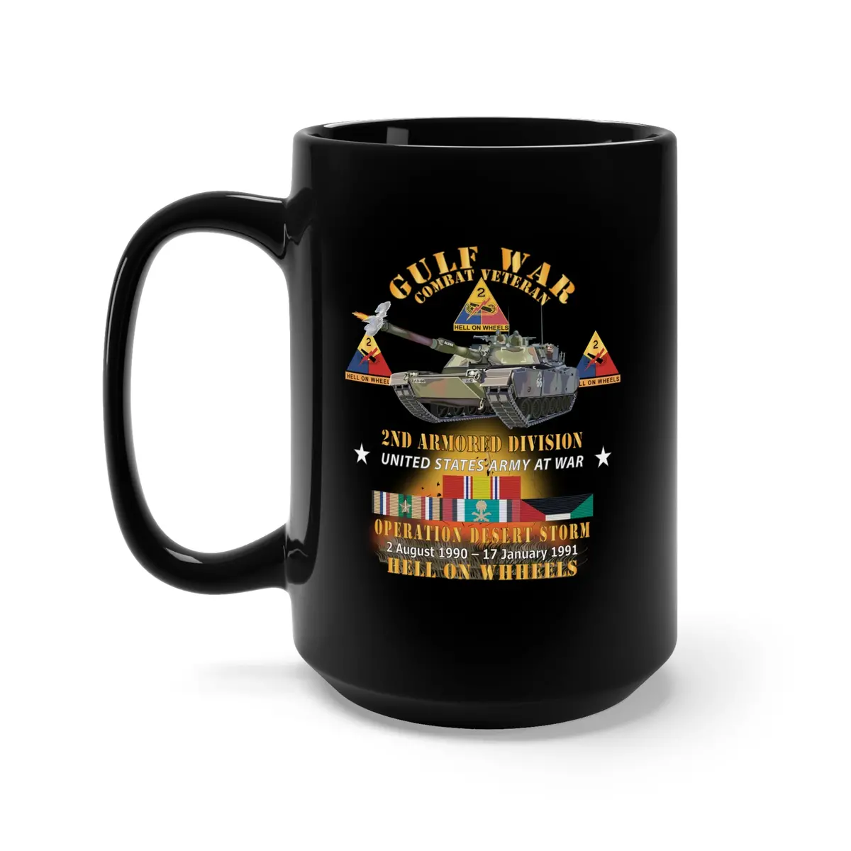 Black Mug 15Oz - Desert Storm - 2Nd Armored Div - Combat Veteran W Gulf Svc - Hell On Wheels X 300 (Copy) 1