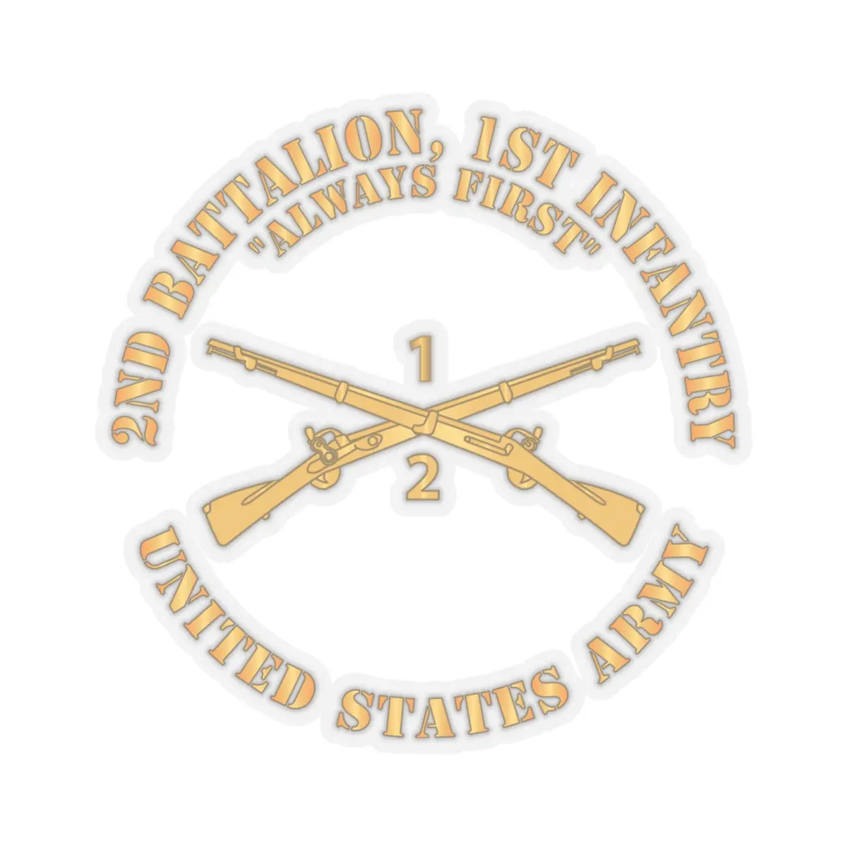 Kiss-Cut Stickers - Army - 2Nd Battalion, 1St Infantry Regiment Branch - Always First - Us Army 2