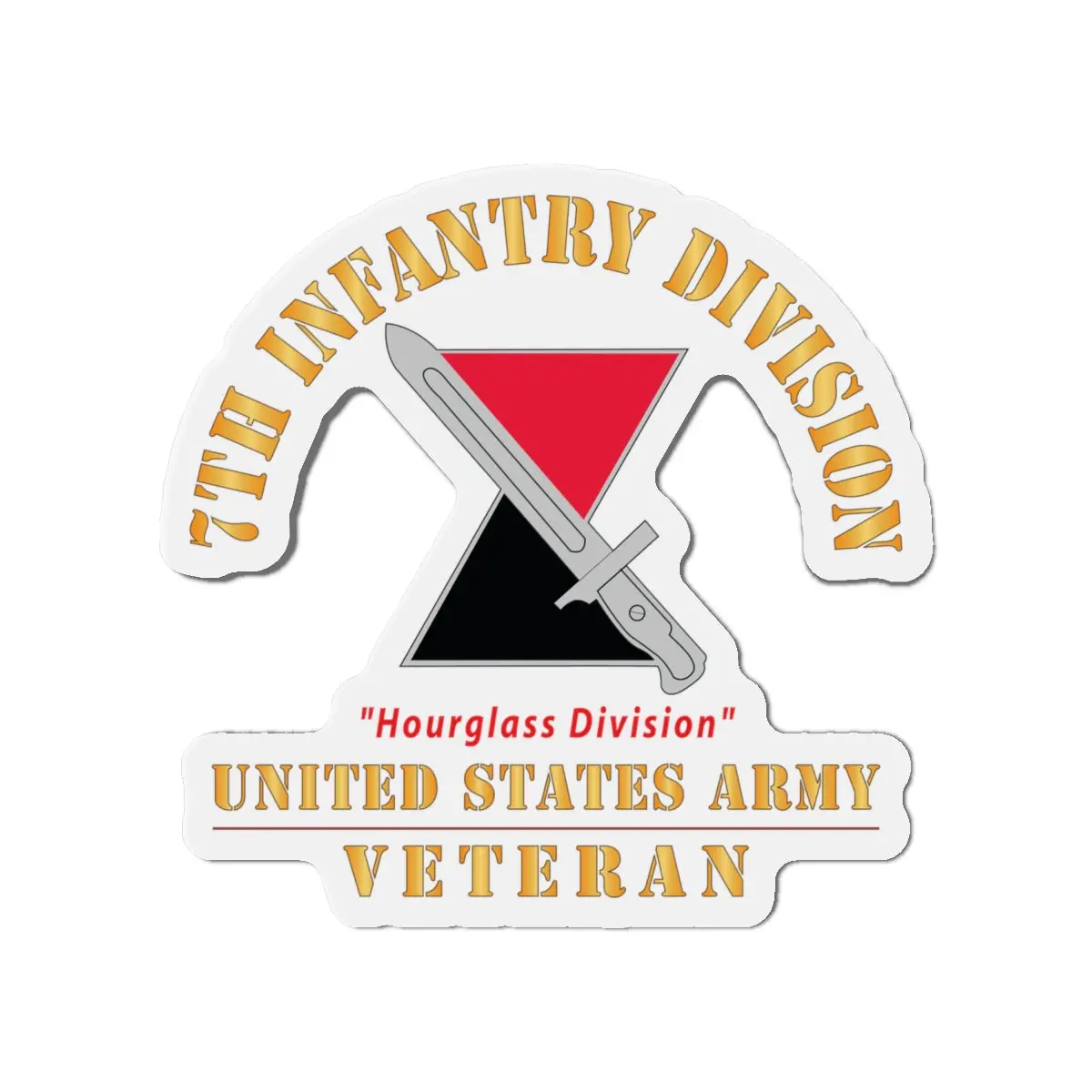 Die-Cut Magnets - Army - Dui - 7Th Infantry Division - Hourglass Division - Us Army Veteran X 300 2