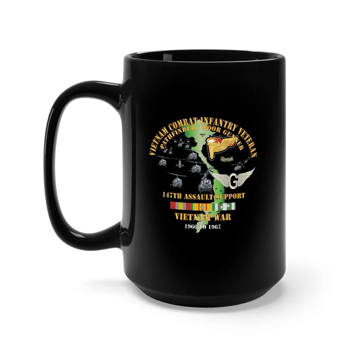 Black Mug 15Oz - Vietnam Combat Infantry Veteran - 147Th Assault Support - Pathfinder - Door Gunner W Vn Svc - 66-67 X 300 1