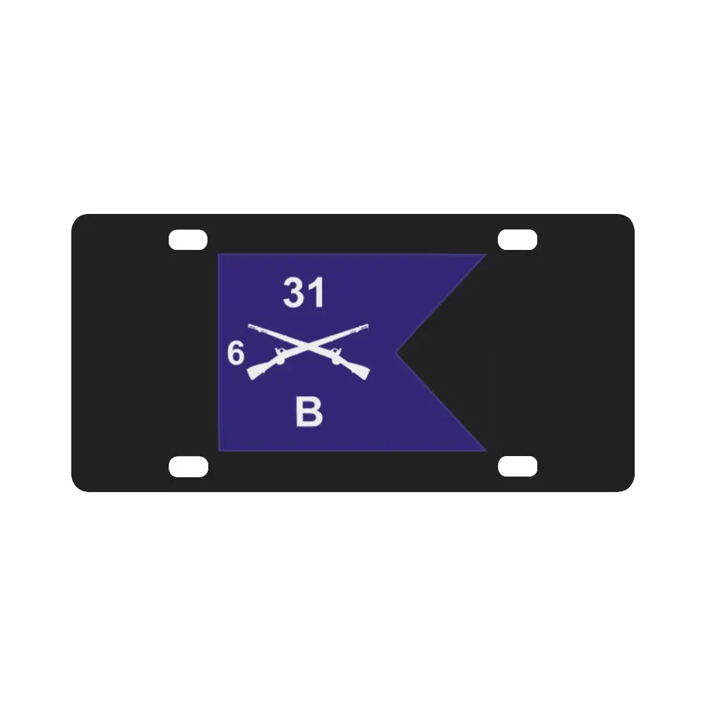 Army - Guidon - B Co 6Th Bn 31St Infantry Classic License Plate 1
