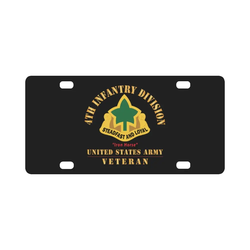 Army - Dui - 4Th Infantry Division - Iron Horse - Us Army Veteran X 300 Classic License Plate 1