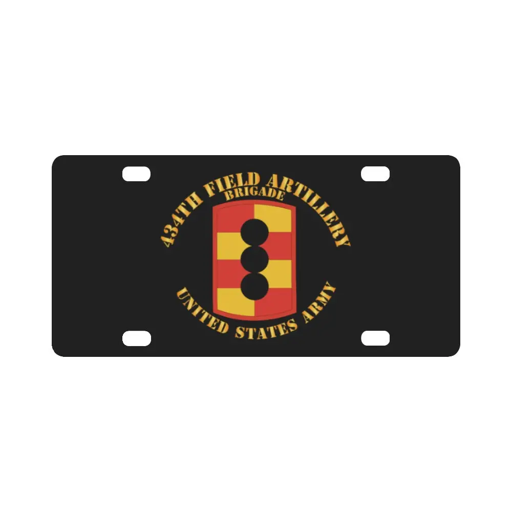Army - 434Th Field Artillery Brigade - Ssi Classic License Plate 1