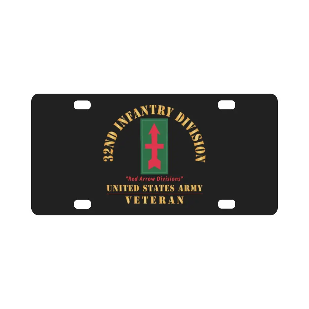 Army - Ssi - 32Nd Infantry Division - Red Arrow Division - Us Army Veteran X 300 Classic License Plate 1