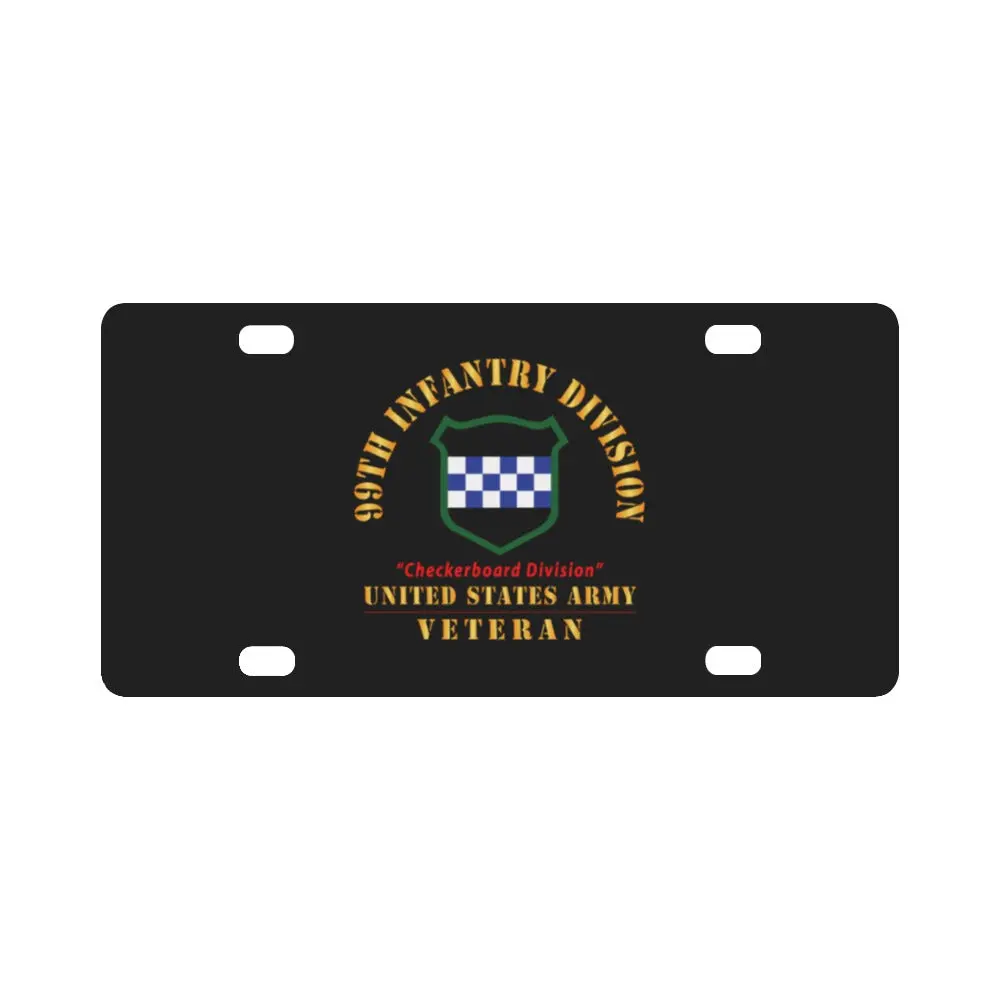 Army - Ssi - 99Th Infantry Division - Checkerboard Division - Us Army Veteran X 300 Classic License Plate 1