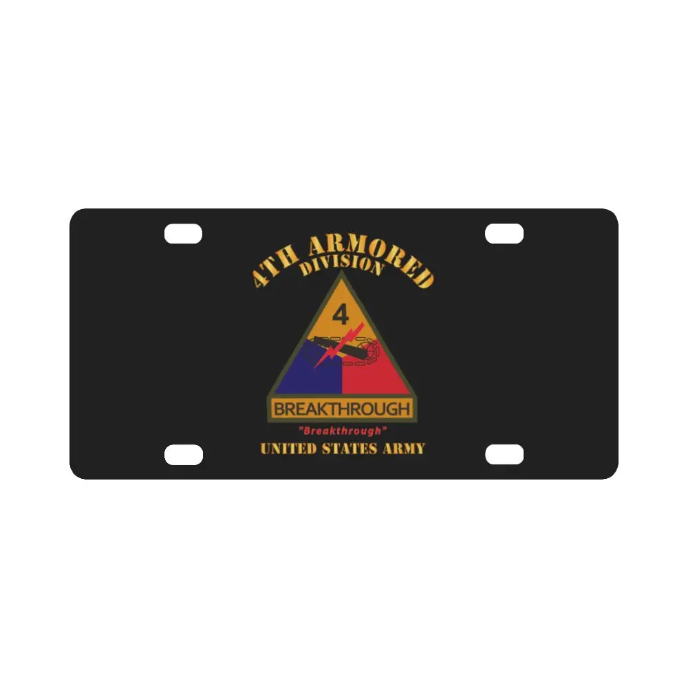 Army - Ssi - 4Th Armored Division W Name Tape - Breakthrough - Us Army X 300 Classic License Plate 1