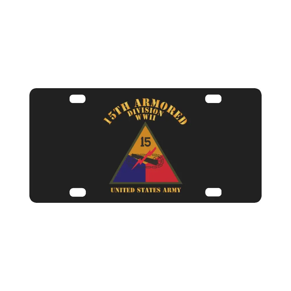Army - Ssi - 15Th Armored Division - Wwii - Us Army X 300 Classic License Plate 1