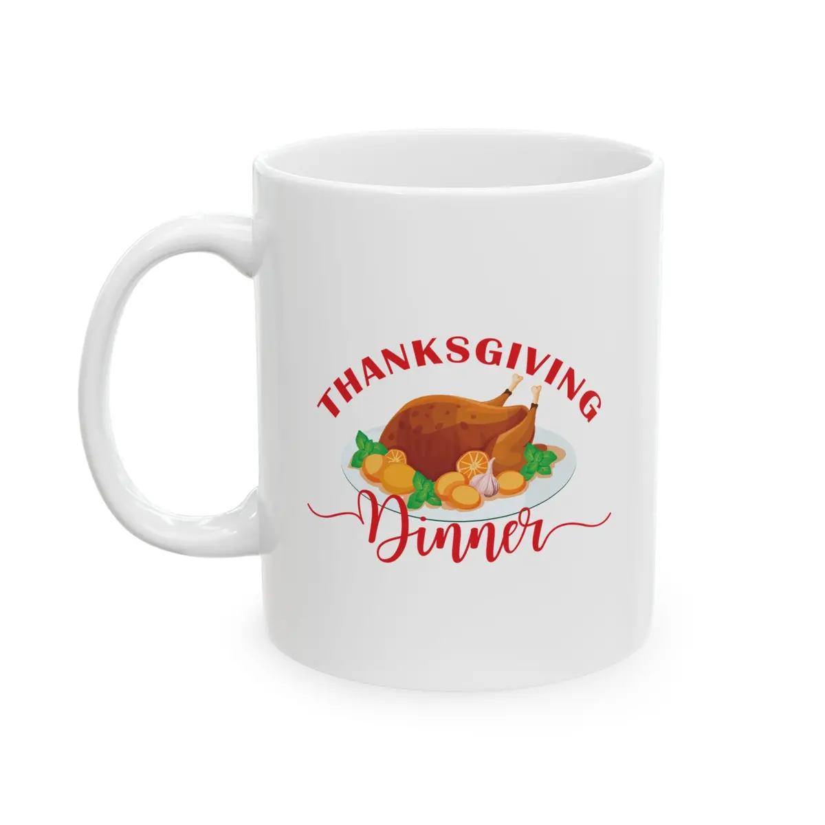 White Ceramic Mug - 11Oz & 15Oz - Thanksgiving Dinner 1