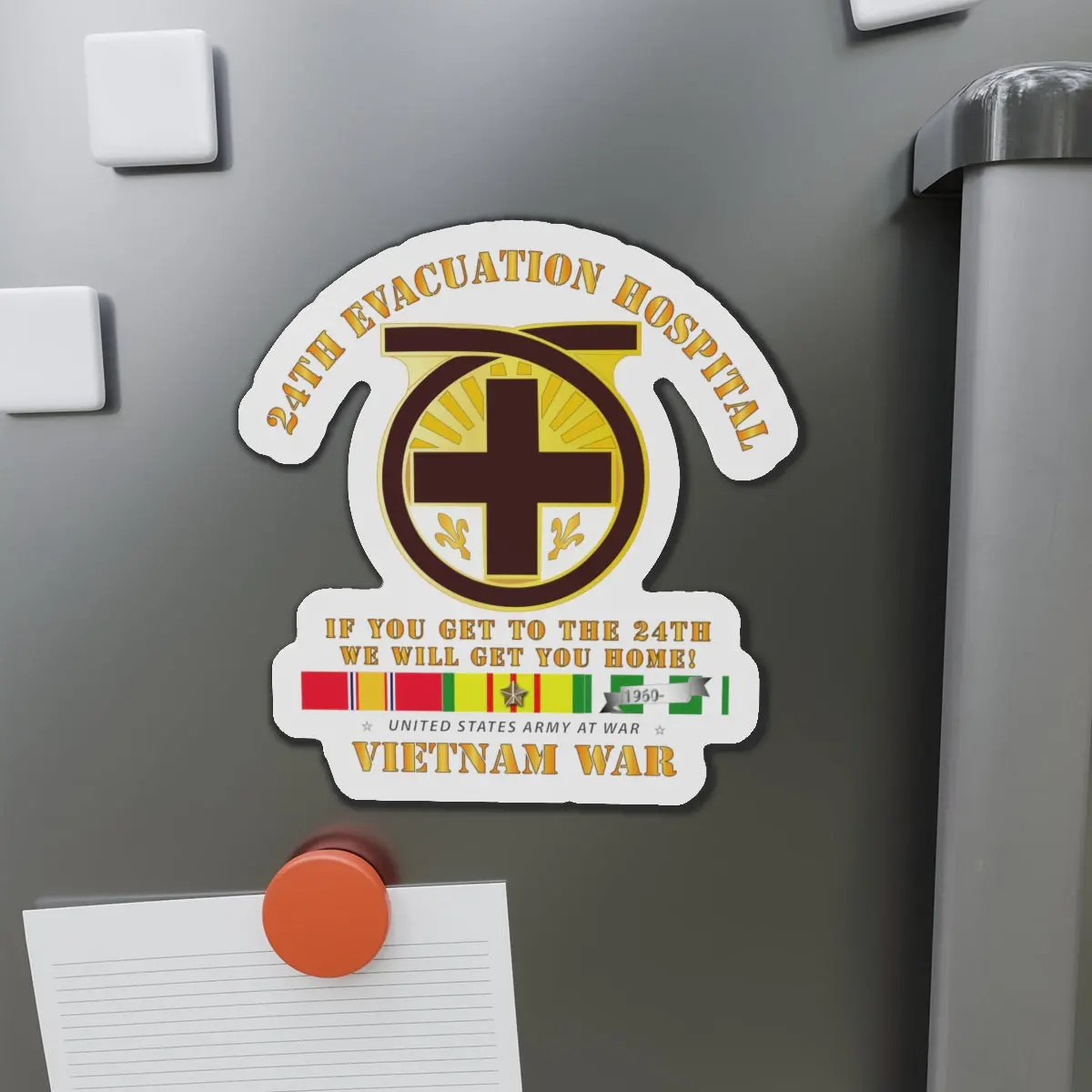 Die-Cut Magnets - 24Th Evacuation Hospital - Get To 24Th - W Vietnam Svc 1