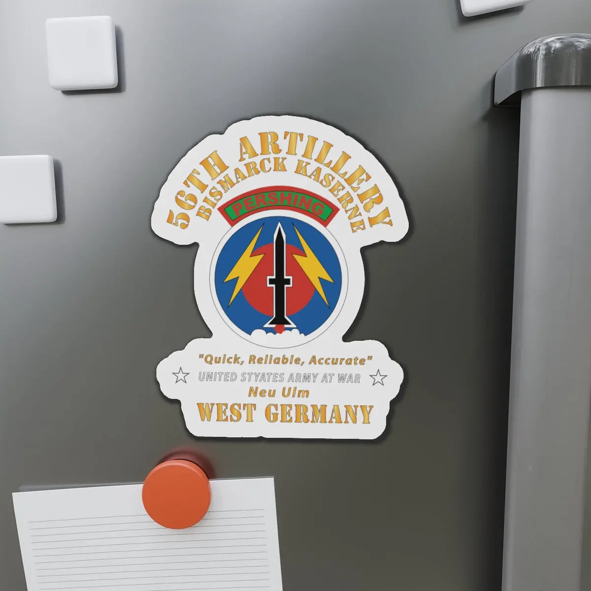 Die-Cut Magnets - Army - 56Th Artillery Command - Pershing - Bismark Kaserne - New Ulm X 300 1