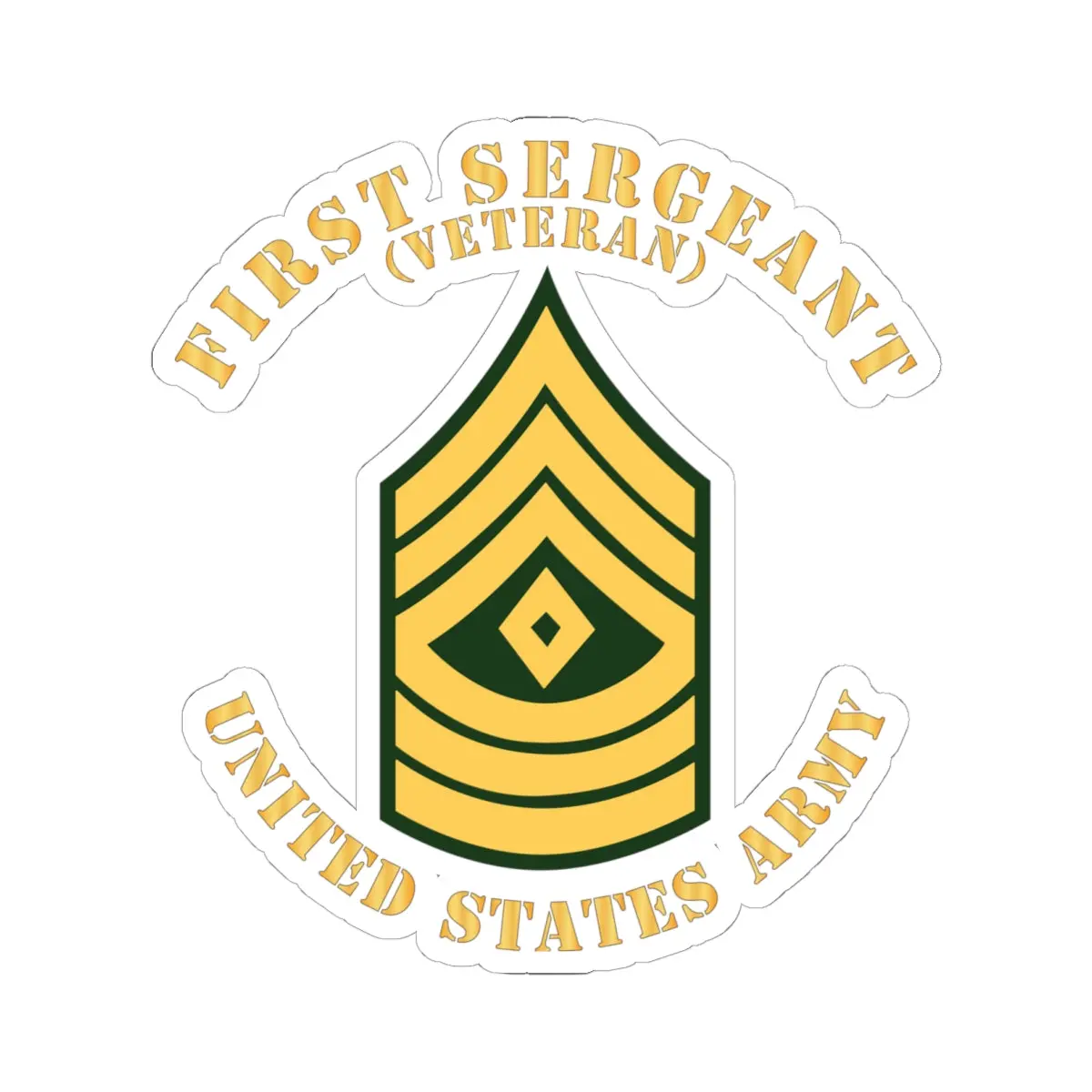 Kiss-Cut Stickers - Army - First Sergeant - 1Sg - Veteran - Flat X 300 1
